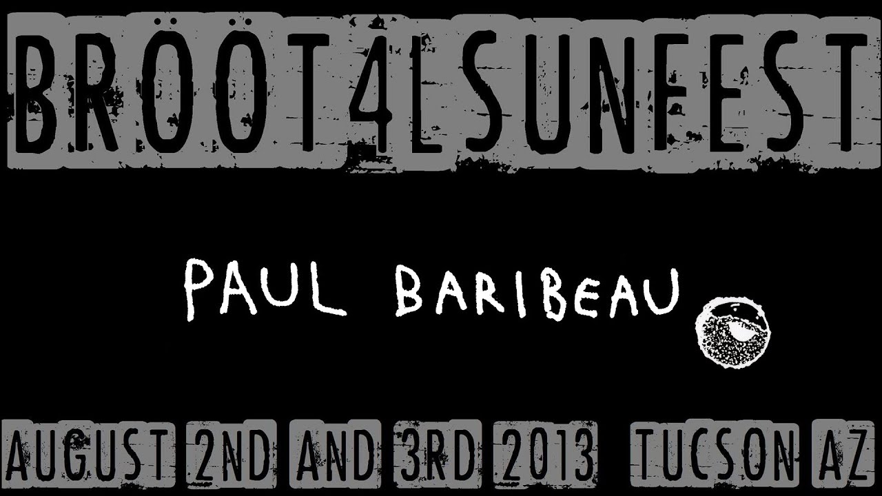 "Christmas Lights" by Paul Baribeau (BROOTAL SUN FEST 2013) YouTube