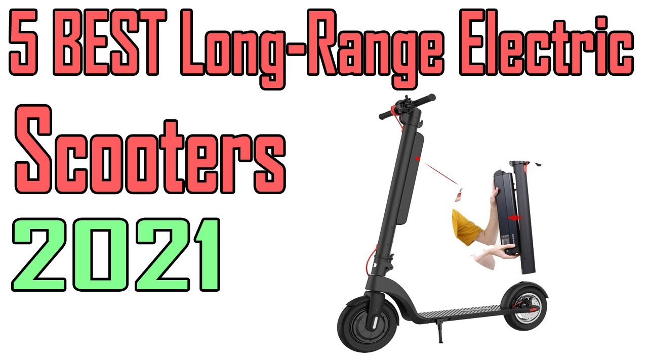 5 Best Long Range Electric Scooters Review 2021 YouTube