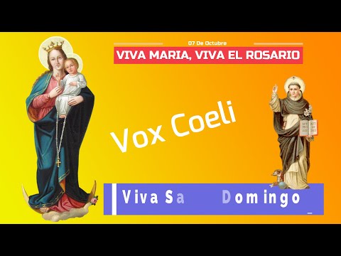 Viva Maria, Viva el Rosario @VoxCoeli