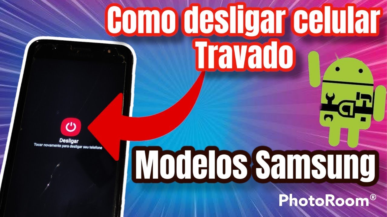 Como Desligar o Celular Travado com PIN Fácil e Rápido nos celulares da ...