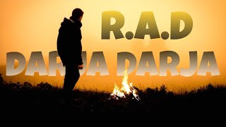 R.A.D - darja darja (vidéo lyrics)