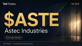 Full Astec Industries Q2 2026 Earnings: Record Sales & Strategic Growth Insights News