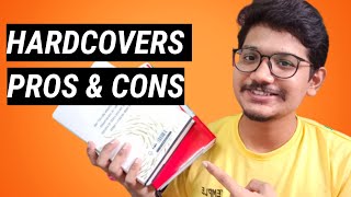 Hardcovers - Pros and Cons | Paperbacks Vs Hardcovers | Pros and Cons | The book dragon