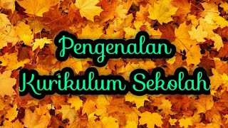MPLS PENGENALAN KURIKULUM SEKOLAH 2020 2021 Oleh Ibu Sasita Dewayani,S Pd