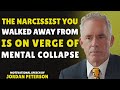 “When You Walk Away from a Narcissist — Watch What Happens Next || Jordan Peterson ||
