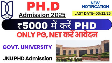 PHD Admission 2025| Central University | Fellowship For All | JNU PhD Admission  2025