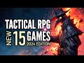 Top 15 best new tacticalstrategy rpg games that you must play  2024 edition