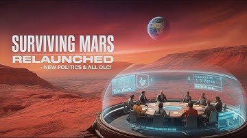 Surviving Mars: Relaunched - Full Announcement Breakdown: New Features, Politics, and DLC Included
