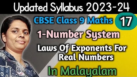 Laws Of Exponents For Real Numbers New Syllabus 2023-24 CBSE Class 9 Maths Chapter 1 In Malayalam