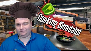 КОРОЧЕ Я ТЕПЕРЬ ШЕФ | Cooking Simulator #1