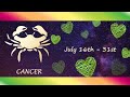 Cancer (July 16th - 31st) We are DIVINELY connected, now I’m being divinely guided towards you..