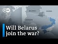 Ukraine fears Belarus could become new frontline as border sees troop and weapons build-up | DW News