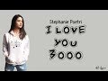Stephanie Poetri - I Love You 3000 | Lirik dan Terjemahan
