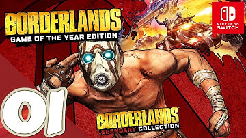 Borderlands Game of the Year Edition [Switch] - Gameplay Walkthrough Part 1 Prologue - No Commentary