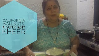 akhrot ki kheer | Sindhi Khanna | Indian Food | Kiran’s kitchen