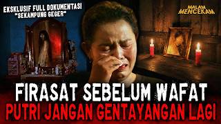 SAMPAI DETIK INI ANAKKU MASIH GENTAYANGAN.. KISAH MISTIS 'PUTRI JANGAN GENTAYANGAN LAGI'