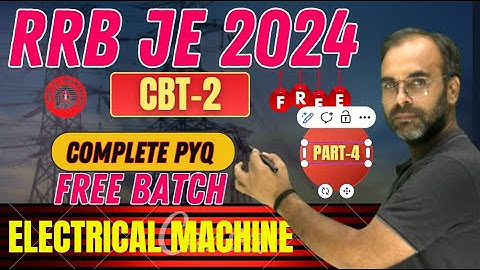 RRB JE 2024 | Electrical Machine | CBT-2 Complete PYQ |  #rrbje #rrb #sureshsir