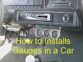 How to install gauges in a car