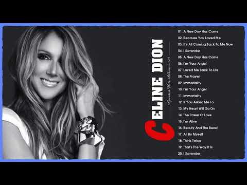 Celine Dion Greatest Hits Full Album 2020 - Celine Dion Full Album 2020