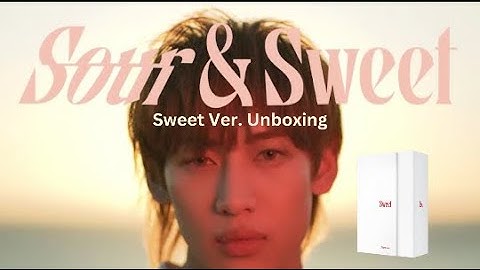 BamBam Sour & Sweet Unboxing (Sweet Ver)