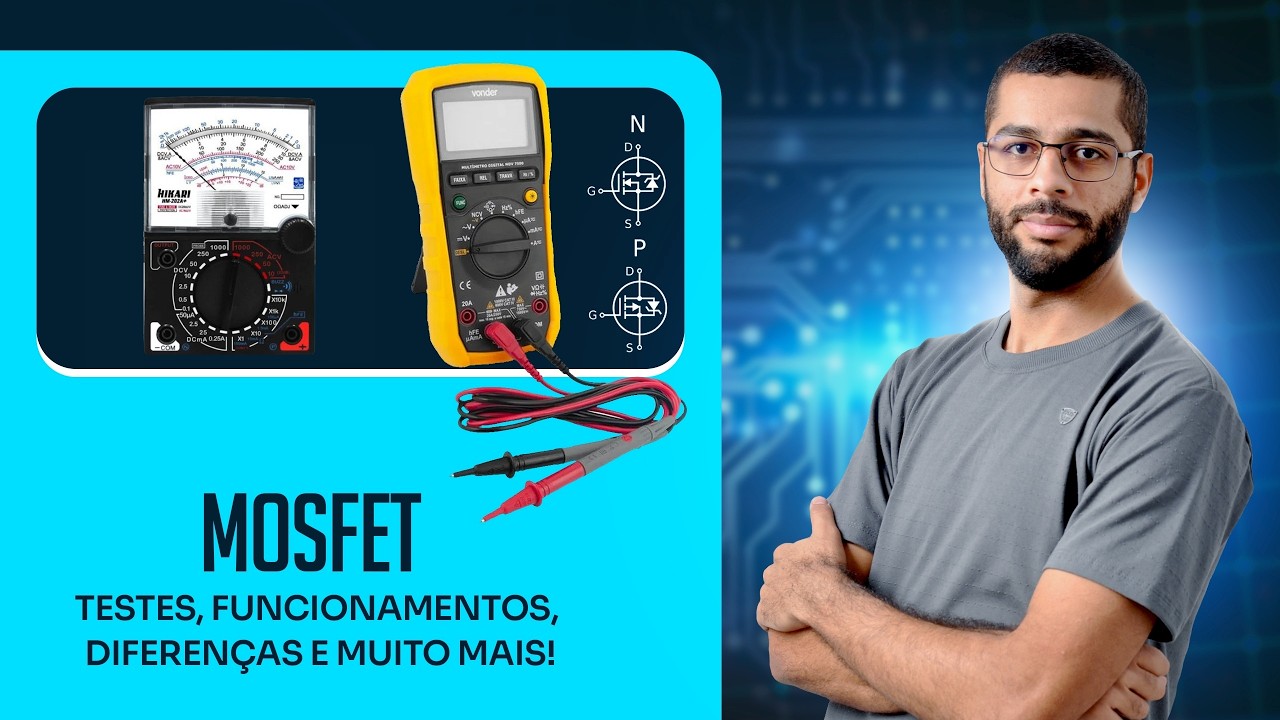 COMO TESTAR MOSFETS COM MULTÍMETRO DIGITAL E ANALÓGICO?