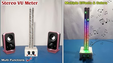 How to Make Stereo VU Meter | Multi Function Volume Unit Meter | RGB Stereo VU Meter | DJ Light