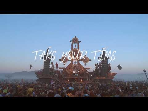 KIRKY D – TAKE YOUR TIME | HOUSE MUSIC 2026 🔥