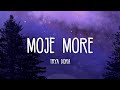 Teya Dora Moje More Dzanum Lyrics English Lyrics 4K Teya Dora Moje More Dzanum Lyrics English Lyrics 4K