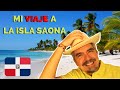 Excursión a ISLA SAONA | SAONA ISLAND Tour | Escursione a ISLA SAONA | 😃👍🚤🏝️🇩🇴