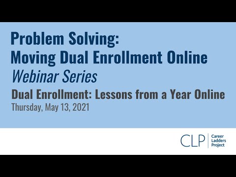 Dual Enrollment: Lessons From a Year Online