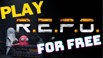How to download and play REPO for FREE