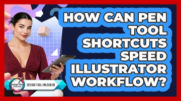 How Can Pen Tool Shortcuts Speed Illustrator Workflow? - Design Tool Unlocked
