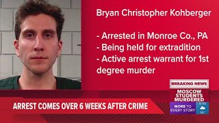 Suspect in University of Idaho murders arrested in Pennsylvania and other top stories at 5 p.m.