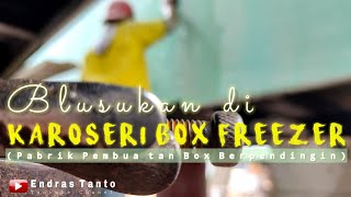 🎭Edisi BLUSUKAN di KAROSERI PEMBUATAN BOX FREEZER ( BOX BERPENDINGIN ) Batargebang BEKASI