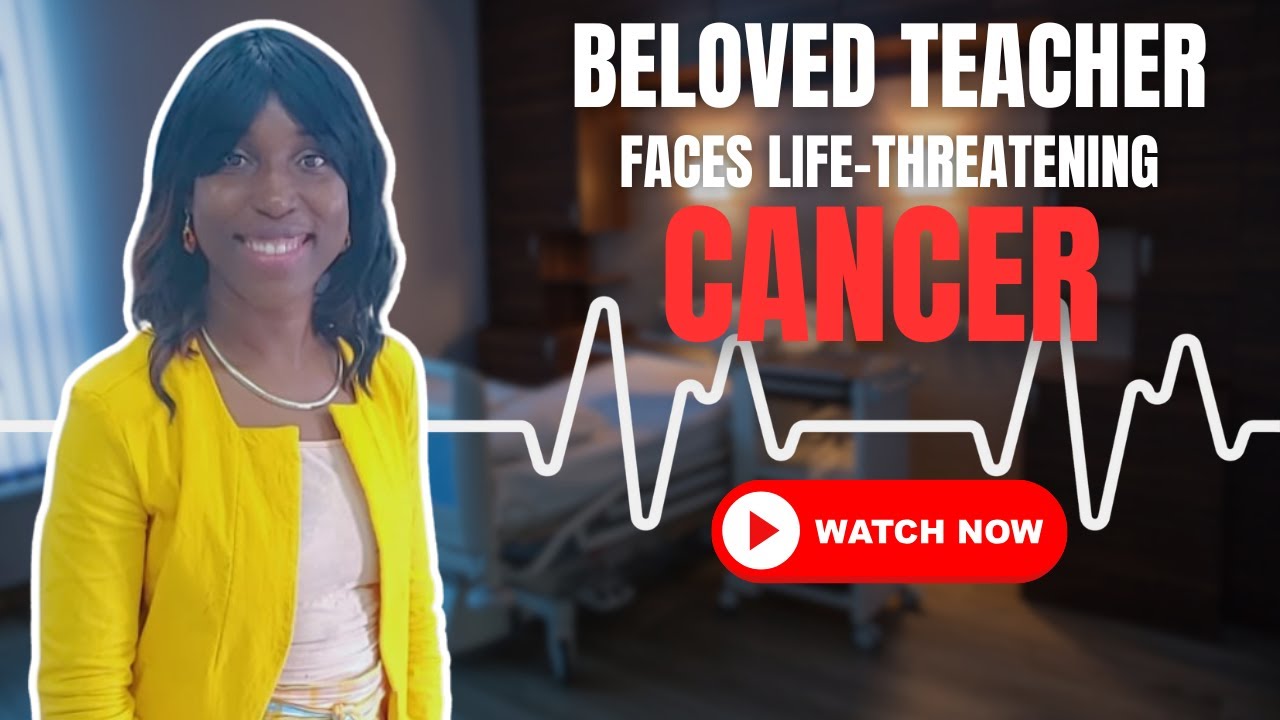 Любимая учительница столкнулась с опасным для жизни раком — семья просит о поддержке