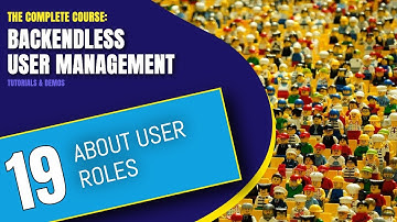 About User Roles for Data Security | User Management Course | Pt. 19