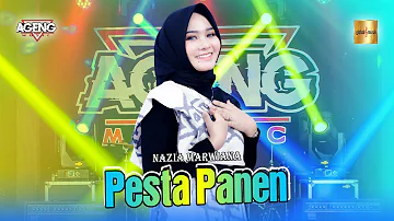 Nazia Marwiana ft Ageng Music - Pesta Panen (Official Live Music)