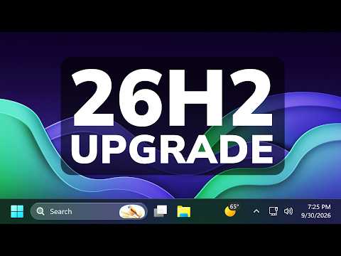 How to Upgrade to Windows 11 26H2 Official Release (All Methods)
