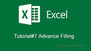 Excel 2016 Tutorial#7 - Advance Filling