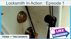 Locksmith In Action : Episode 1 