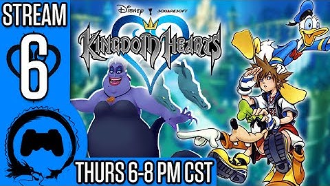 KINGDOM HEARTS Part 6 - Stream Four Star - TFS Gaming