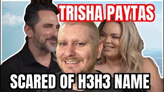 Trisha Paytas SCARED of H3H3 Ethan Klein NAME in Interview