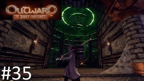 Outward Battle Mage Gameplay #35   Crumbling Loading Docks