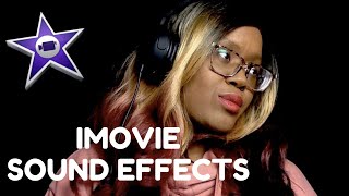 SOUND EFFECTS MADE EASY | HOW TO ADD SOUND EFFECTS IN iMOVIE