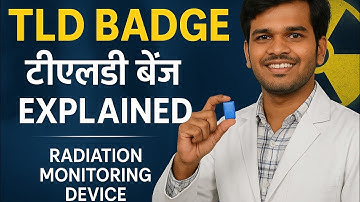 TLD Badge /Easy  Explained: Thermoluminescent Dosimeter for Radiation Monitoring/ Complete class