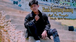 REVO RAMON - PINTAK KAPAYUANG KUNIANG Cipt. Pen Panyalai ||  Musik Video