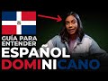 GUÍA PARA ENTENDER AL DOMINICANO - DucktapeTV