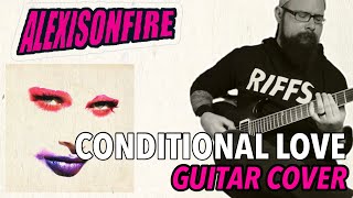 ALEXISONFIRE - Conditional Love | Guitar Cover (2022)