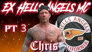 Pt 3 Fallen Angels Ex-Hells Angel's Untold Story Chris