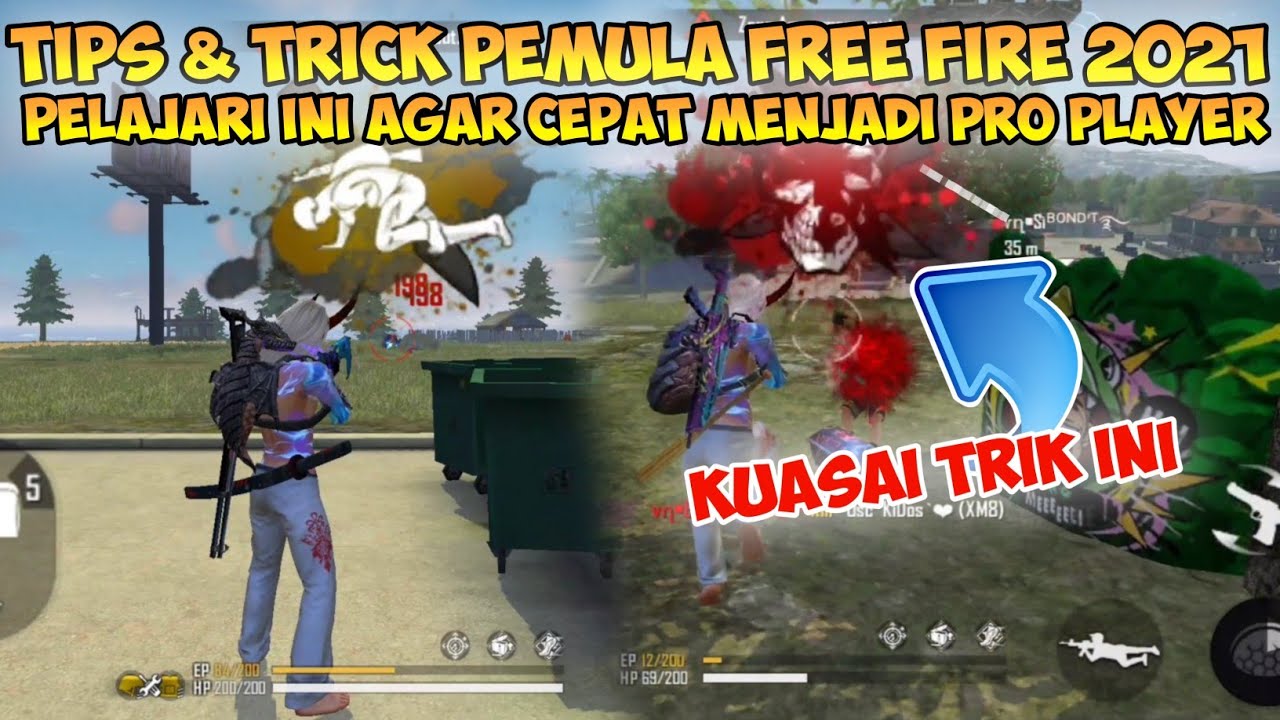 TIPS & TRICK PEMULA FREE FIRE 2021 Kuasai Trik Ini Agar Cepat Menjadi ...